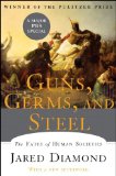 Cover of Guns, Germs, and Steel: The Fates of Human Societies