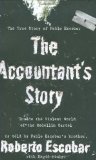 Cover of The Accountant's Story: Inside the Violent World of the Medell�n Cartel