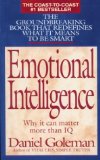 Cover of Emotional Intelligence: Why It Can Matter More Than IQ