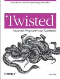 Cover of Twisted Network Programming Essentials
