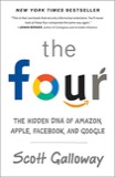 Cover of The Four: The Hidden DNA of Amazon, Apple, Facebook, and Google