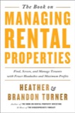 Cover of The Book on Managing Rental Properties: A Proven System for Finding, Screening, and Managing Tenants with Fewer Headaches and Maximum Profits