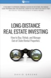 Cover of Long-Distance Real Estate Investing: How to Buy, Rehab, and Manage Out-of-State Rental Properties