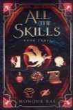 Cover of All the Skills 3: A Deck-Building LitRPG: All the Skills, Book 3