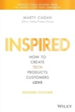 Cover of Inspired: How to Create Tech Products Customers Love, Second Edition