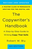 Cover of The Copywriter's Handbook: A Step-By-Step Guide to Writing Copy That Sells, 4th Edition