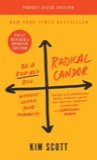 Cover of Radical Candor: Be a Kick-Ass Boss Without Losing Your Humanity