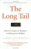 Cover of The Long Tail: Why the Future of Business is Selling Less of More