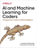 Cover of AI and Machine Learning for Coders: A Programmer's Guide to Artificial Intelligence