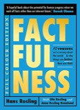 Cover of Factfulness: Ten Reasons We're Wrong About the World - and Why Things Are Better Than You Think