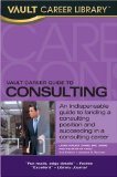 Cover of Vault Career Guide to Consulting, 2nd Edition