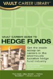 Cover of Vault Career Guide to Hedge Funds, 2nd Edition