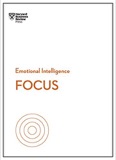 Cover of Focus: Use Different Ways of Seeing the World for Success and Influence