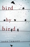 Cover of Bird by Bird: Some Instructions on Writing and Life