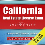 Cover of California Real Estate License Exam AudioLearn - Complete Audio Review for the Real Estate License Examination in California!