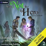 Cover of Secrets and Strife: An Isekai LitRPG: I'm Not the Hero, Book 2